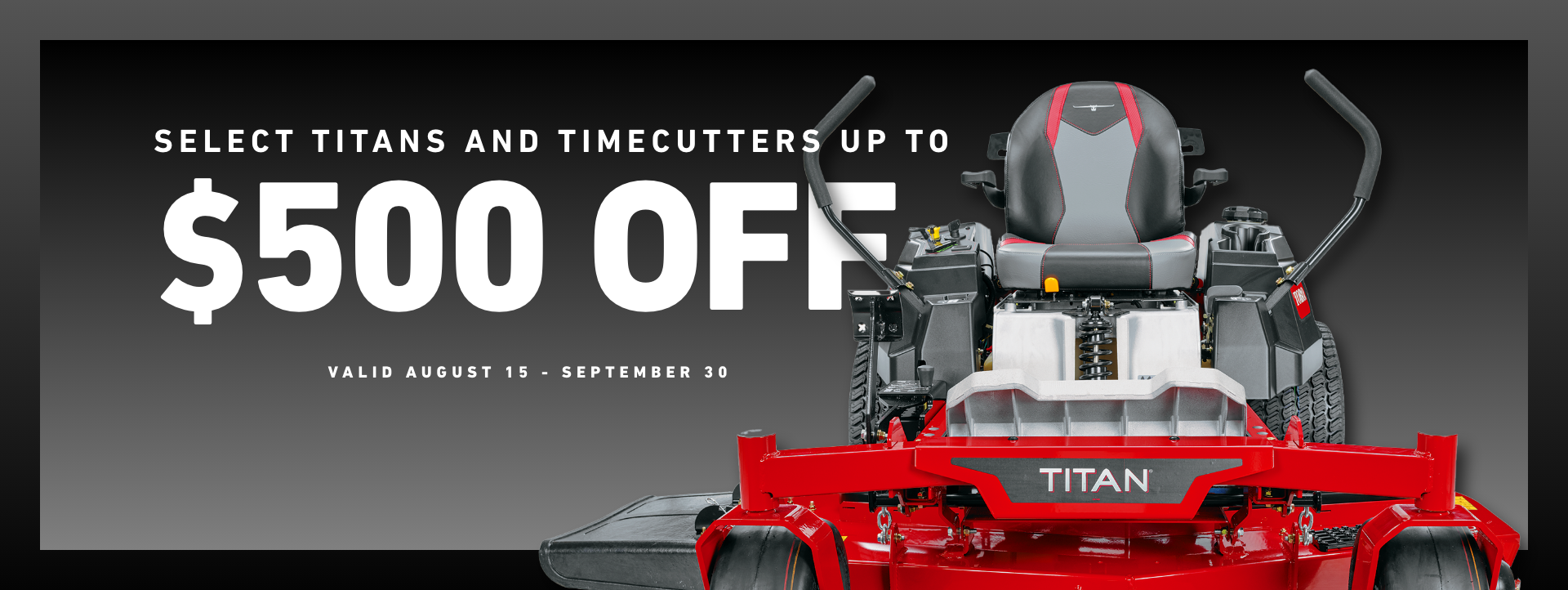 Toro Sale $500 off select Titan and TimeCutter Mowers