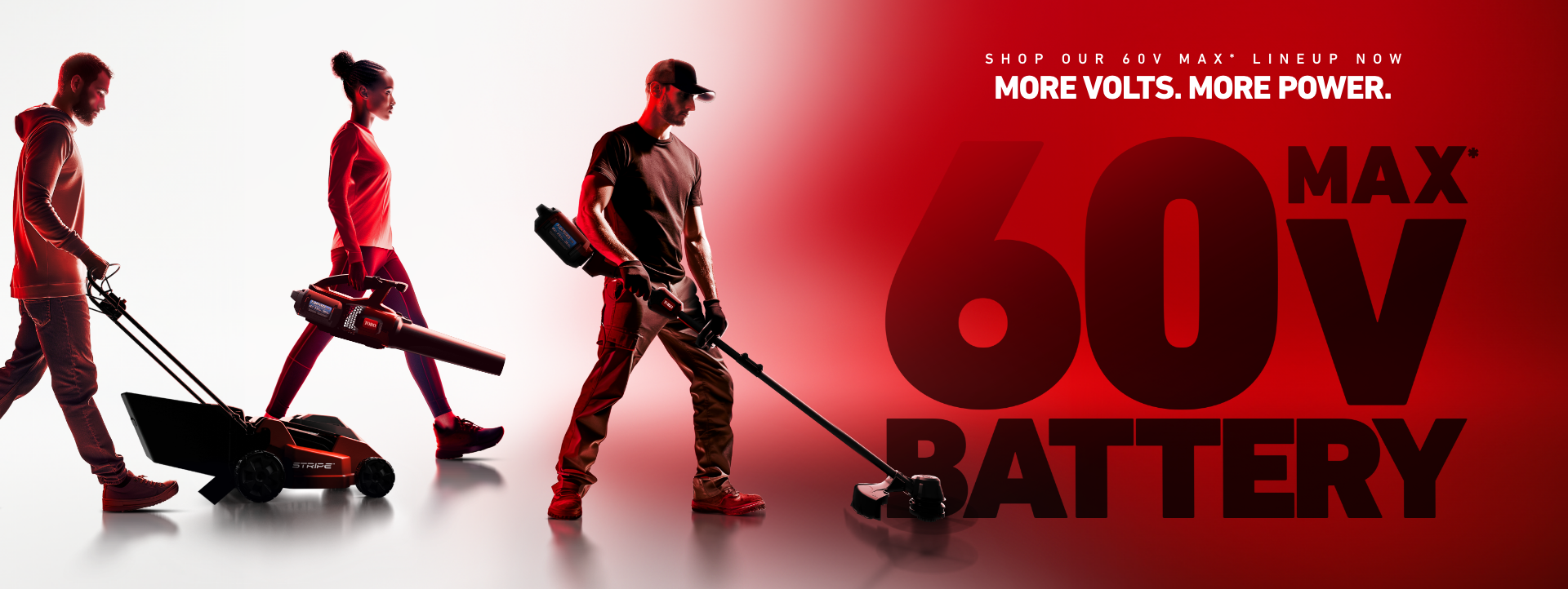 Interchangeable 60V Max Battery - Any Job. Any Season. Shop our Full Lineup of Battery Tools Now
