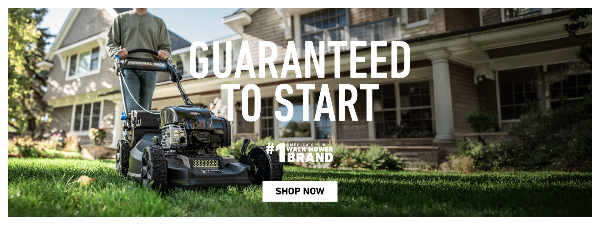 Guaranteed to Start. America's #1 Walk Mower Brand