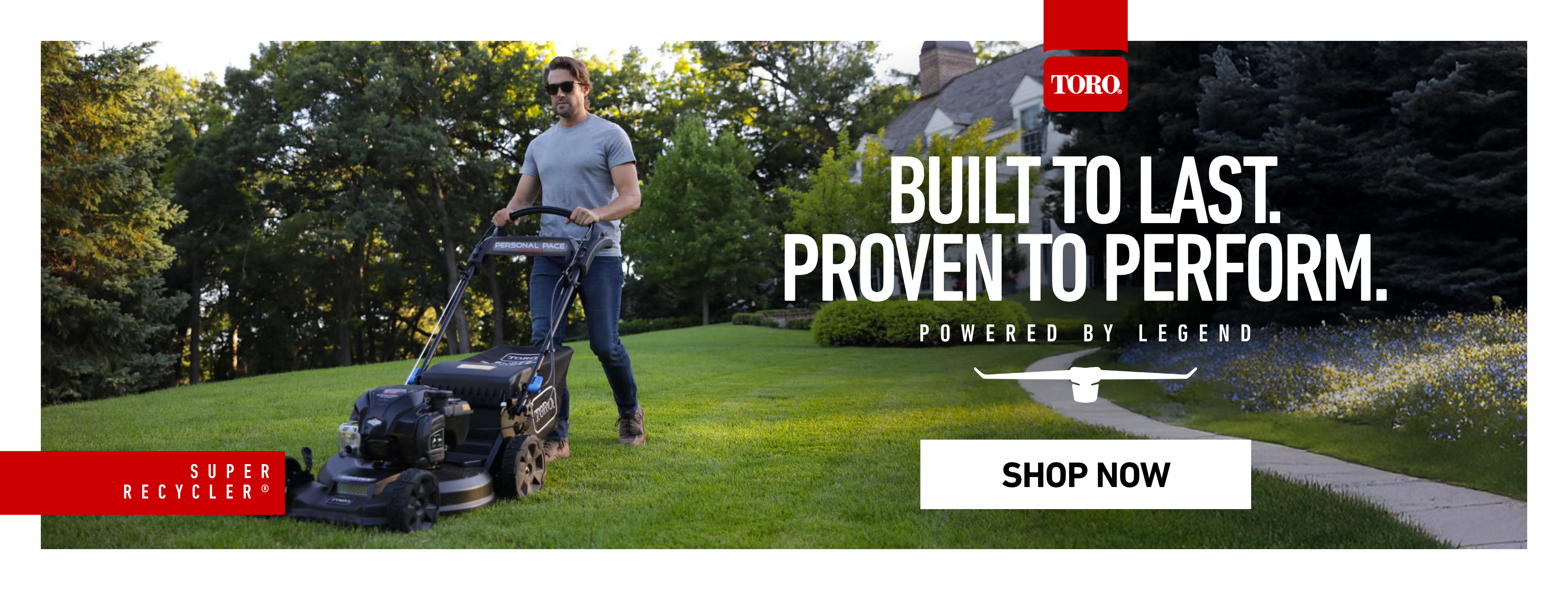 Built To Last. Proven to Perform