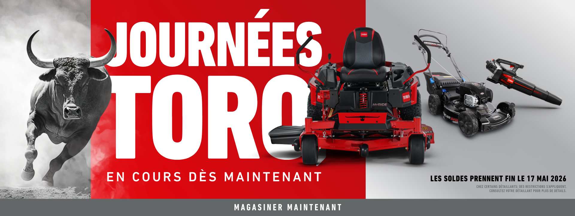 Toro Days - La vente se termine le 26 mai 2025