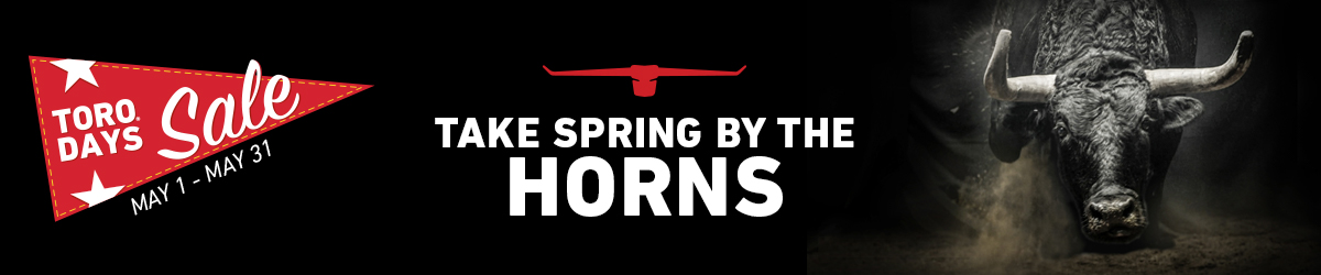 Toro Days Sale
